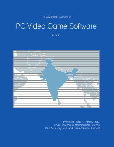 The 2022-2027 Outlook for PC Video Game Software in India